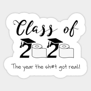 Class of 2020 The year the Sticker